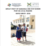 IMPACT STUDY OF NAMANGA ONE STOP BORDER POST ON LOCAL TRADERS RAPID SURVEY -2018